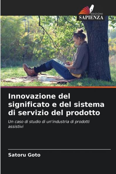 Innovazione del significato e del sistema di servizio del prodotto