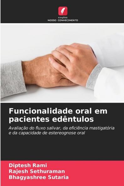 Funcionalidade oral em pacientes edêntulos