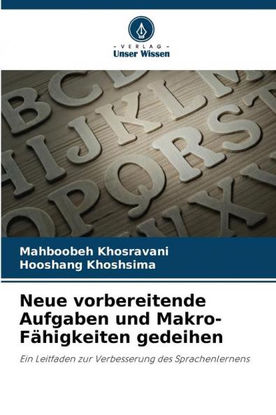 Neue vorbereitende Aufgaben und Makro-Fähigkeiten gedeihen