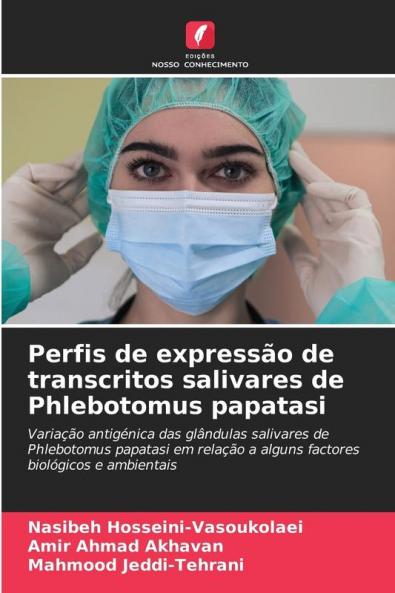 Perfis de expressão de transcritos salivares de Phlebotomus papatasi