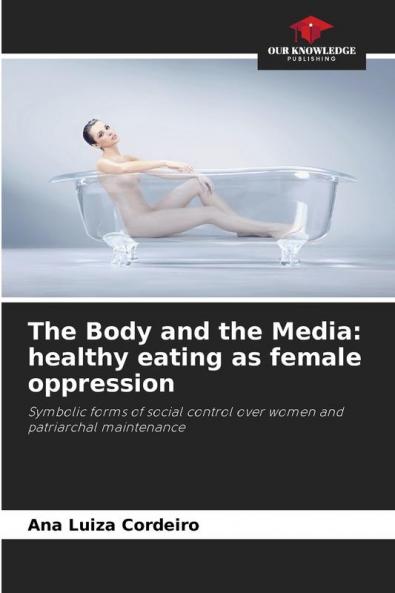 The Body and the Media