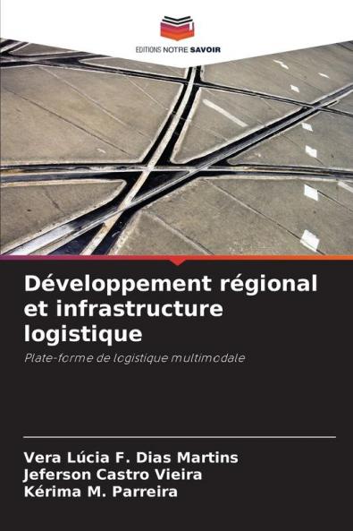 Développement régional et infrastructure logistique