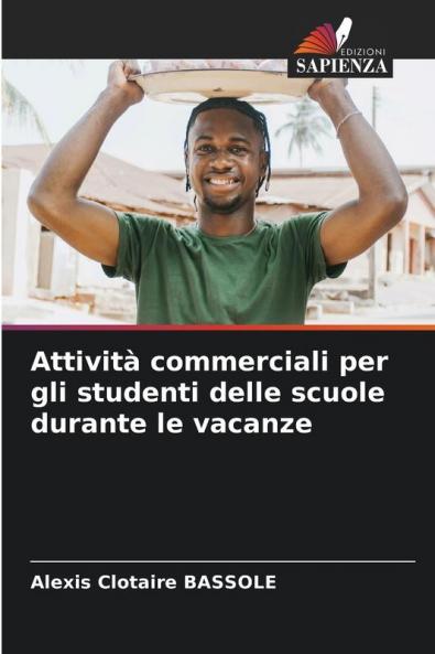 Attività commerciali per gli studenti delle scuole durante le vacanze
