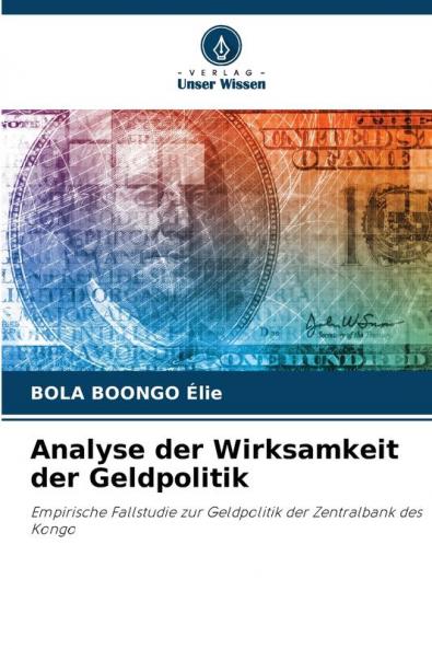 Analyse der Wirksamkeit der Geldpolitik