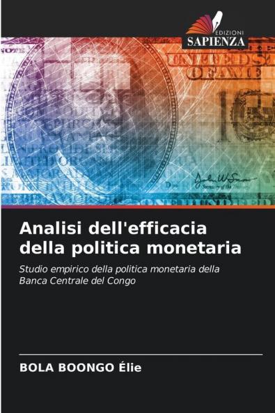 Analisi dell'efficacia della politica monetaria
