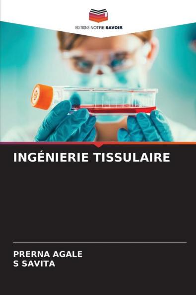 INGÉNIERIE TISSULAIRE