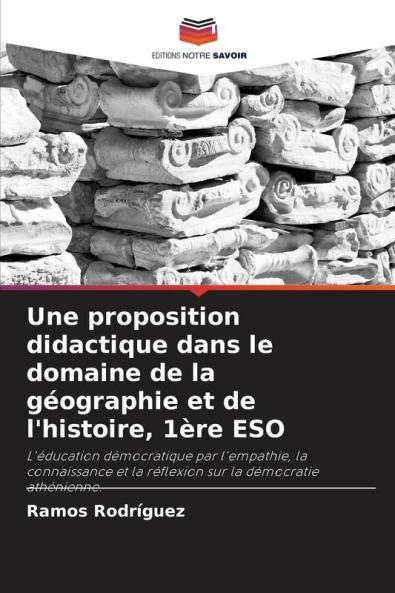 Une proposition didactique dans le domaine de la géographie et de l'histoire 1ère ESO