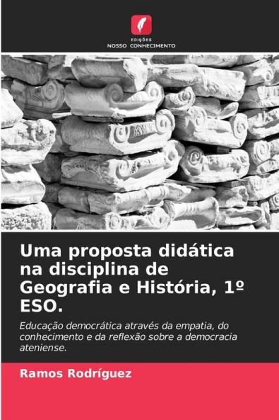 Uma proposta didática na disciplina de Geografia e História 1º ESO.