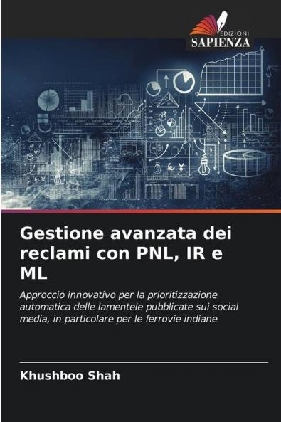 Gestione avanzata dei reclami con PNL IR e ML