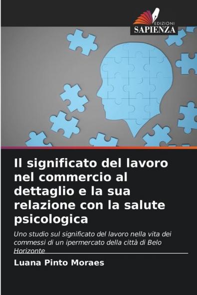 Il significato del lavoro nel commercio al dettaglio e la sua relazione con la salute psicologica