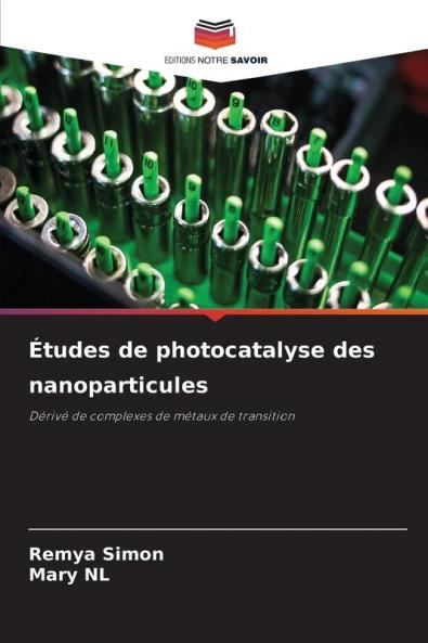 Études de photocatalyse des nanoparticules