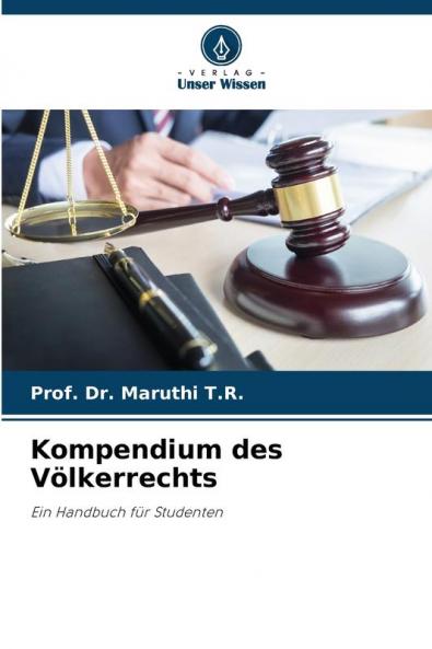 Kompendium des Völkerrechts