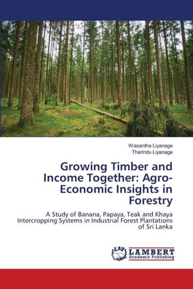 Growing Timber and Income Together