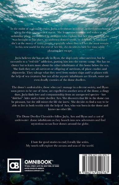 Dolphin Dome Chronicles: Dolphin Deep Book 1