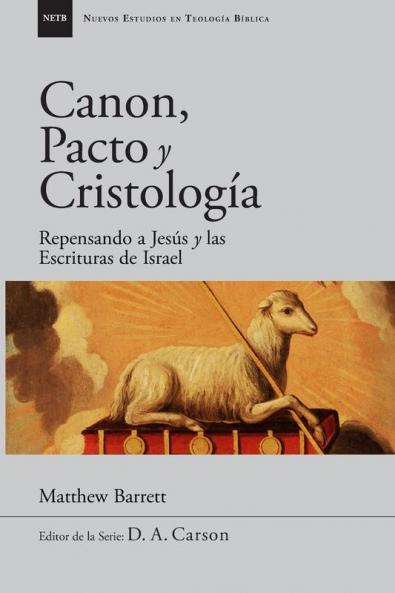 Canon pacto y cristología