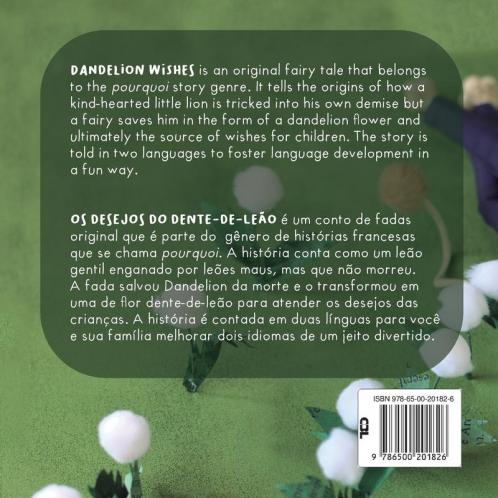 Dandelion Wishes / Os desejos do Dente-de-Leão: A bilingual book in English and Portuguese: 1 (Original Bilingual Fairy Tales)