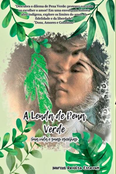 A Lenda De Pena Verde.