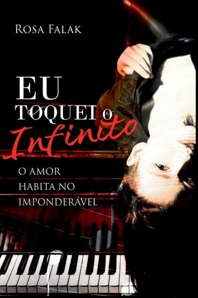 Eu Toquei O Infinito