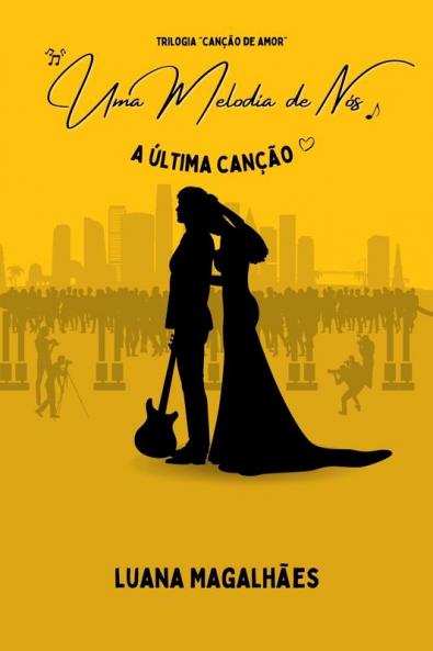 Uma Melodia De Nós (Portuguese Edition)