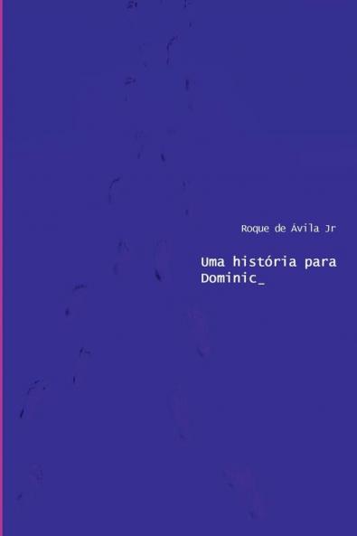 Uma Hist��ria Para Dominic