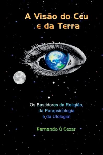 A Vis��o Do C��u E Da Terra