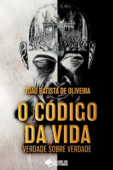 O Código Da Vida (Portuguese Edition)