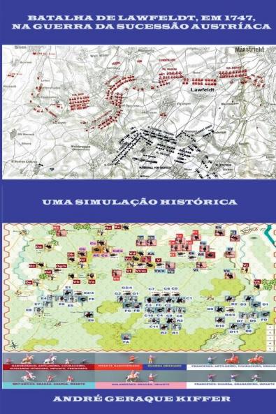 Batalha De Lawfeldt, Em 1747, Na Guerra Da Sucessão Austría (Portuguese Edition)