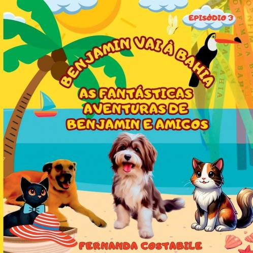 As Fant��sticas Aventuras De Benjamin - Epis��dio 3