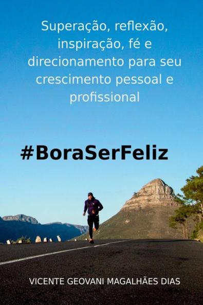 #boraserfeliz