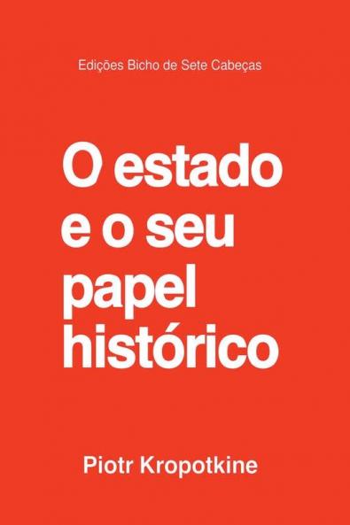 O Estado E O Seu Papel Hist��rico