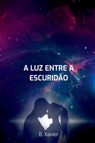 A Luz Entre A Escurid��o