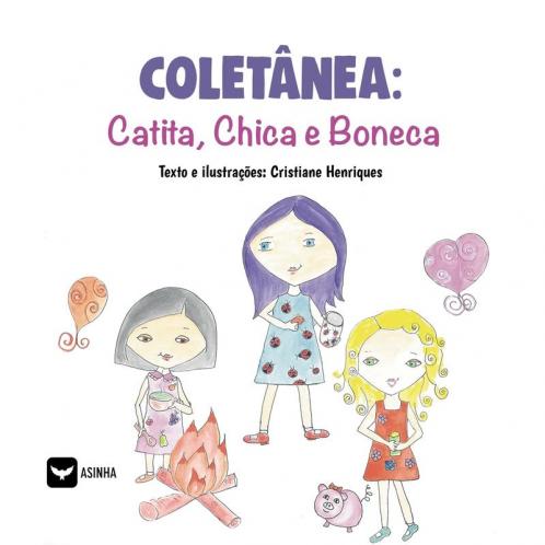 Coletânea: Catita, Chica E Boneca (Portuguese Edition)