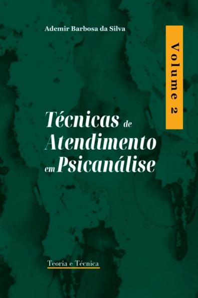 T��cnicas De Atendimento Em Psican��lise