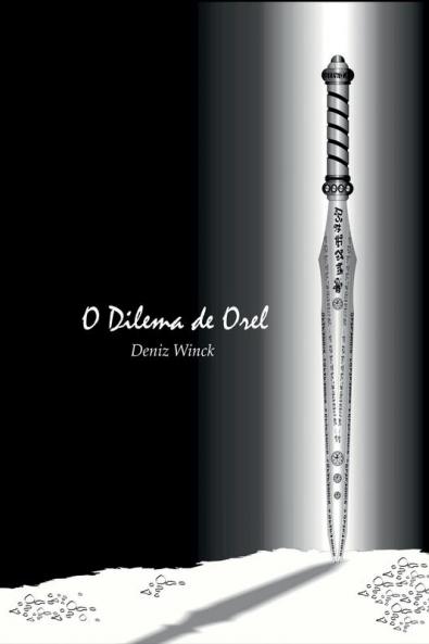 O Dilema De Orel