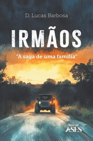 Irmãos: A Saga De Uma Família (Portuguese Edition)