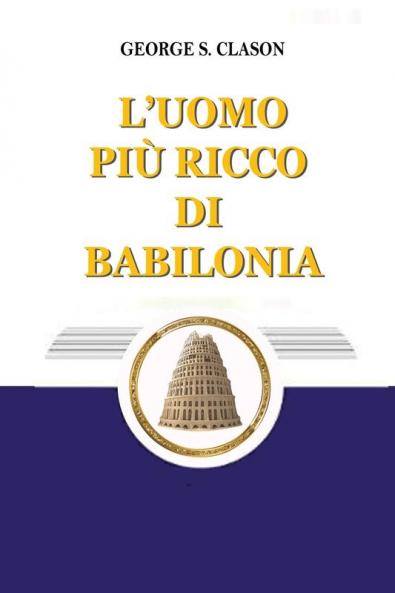L'uomo piu ricco di Babilonia