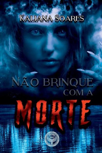 N��o Brinque Com A Morte