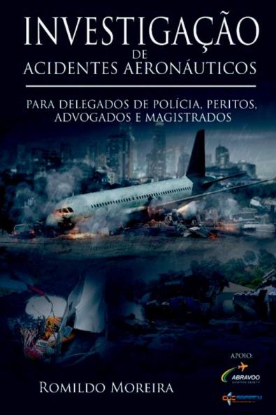 Investiga����o De Acidentes Aeron��uticos