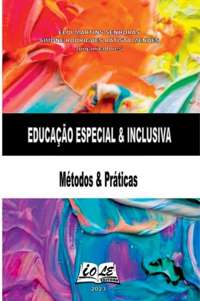 Educação Especial & Inclusiva: Métodos & Práticas (Portuguese Edition)