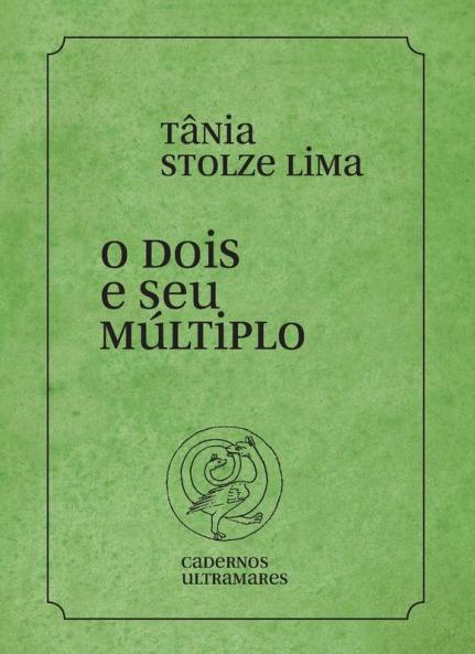 O Dois E Seu Múltiplo (Portuguese Edition)
