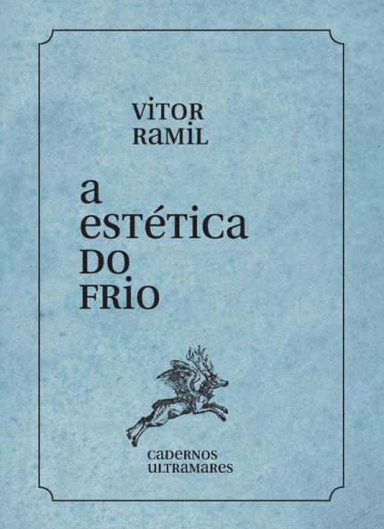 A Estética Do Frio (Portuguese Edition)