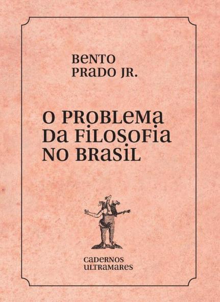 O problema da filosofia no Brasil