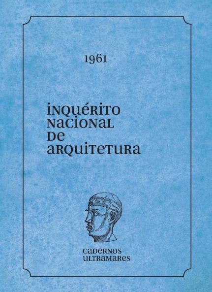 Inquérito Nacional De Arquitetura (Portuguese Edition)