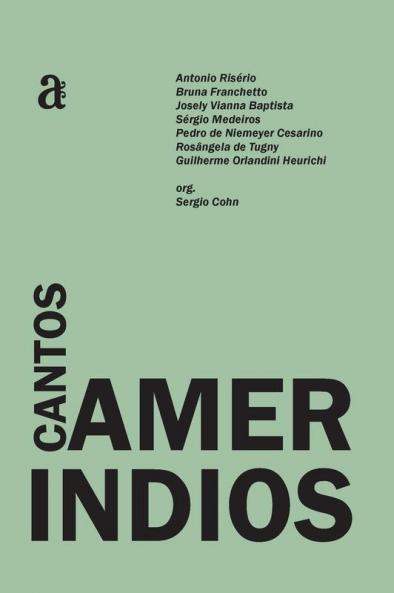 Cantos Ameríndios (Portuguese Edition)