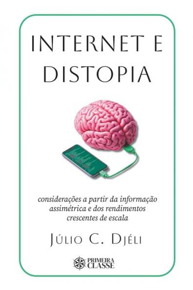 Internet e distopia