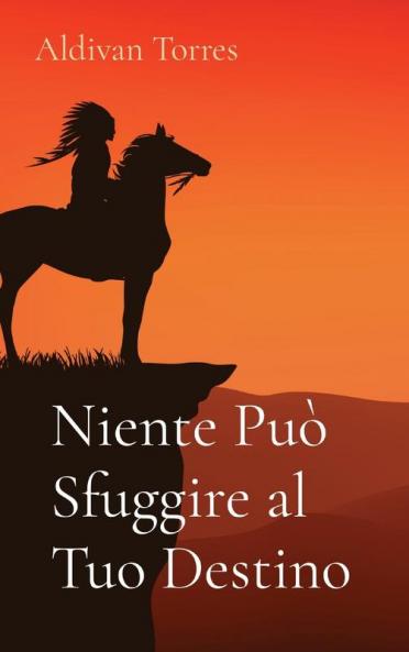 Niente Pu Sfuggire Al Tuo Destino