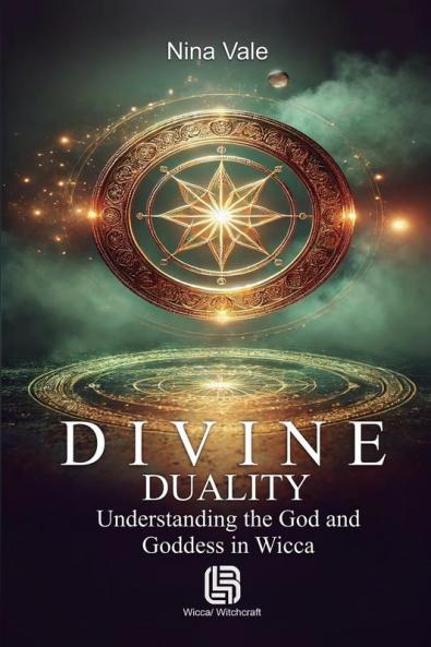 Divine Duality - Understanding the God and Goddess in Wicca