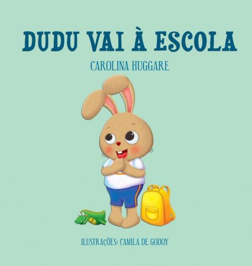 Dudu Vai À Escola (Portuguese Edition)