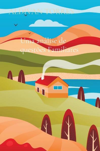 Uma analise de questoes Familiares