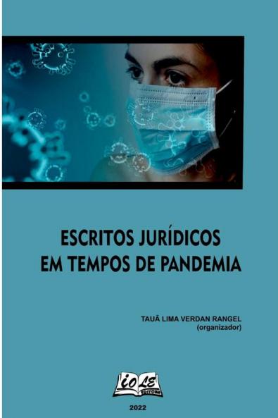 Escritos Jurídicos Em Tempos De Pandemia (Portuguese Edition)
